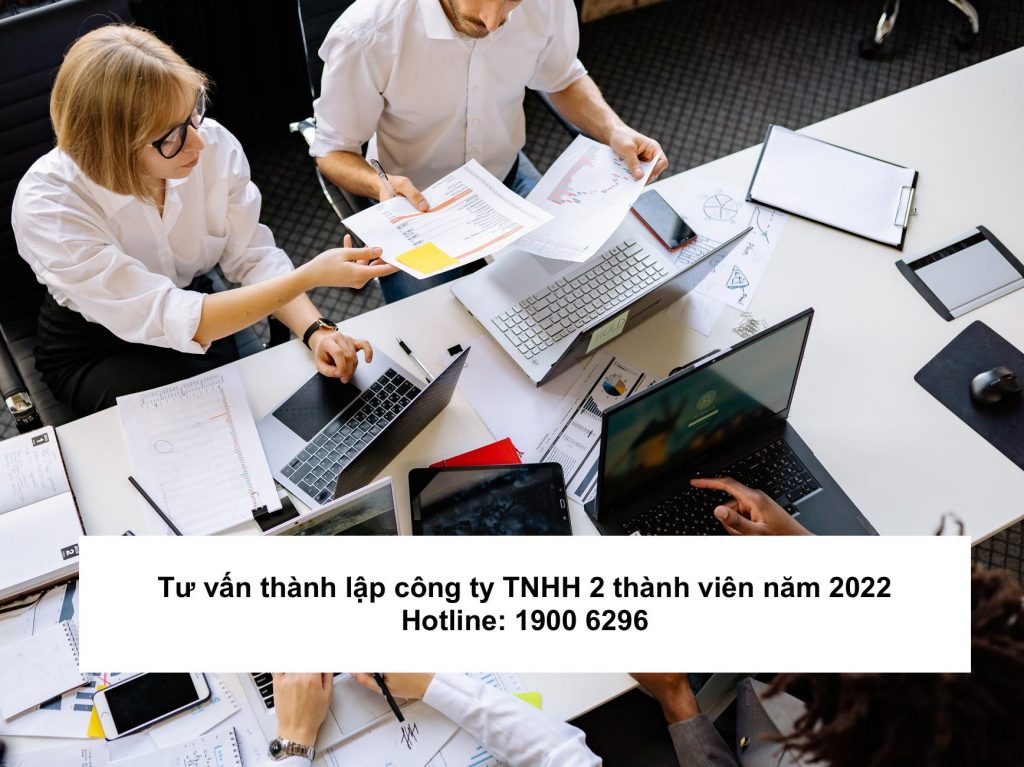 Tư vấn thành lập công ty TNHH 2 thành viên năm 2022